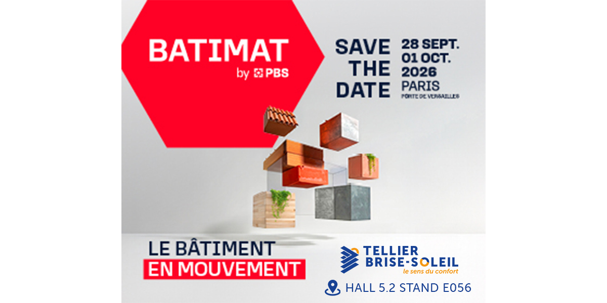 BATIMAT 2026 - Tellier Brise-Soleil 1