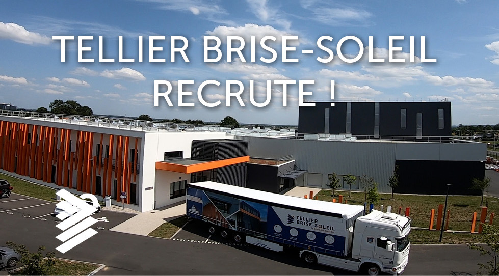 TELLIER BRISE-SOLEIL_Recrute